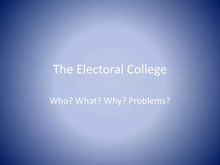 the electoral college