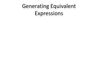generating equivalent expressions