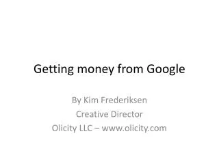 Getting money from Google