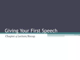 Giving Your First Speech