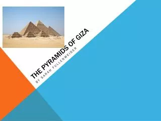 The pyramids of giza