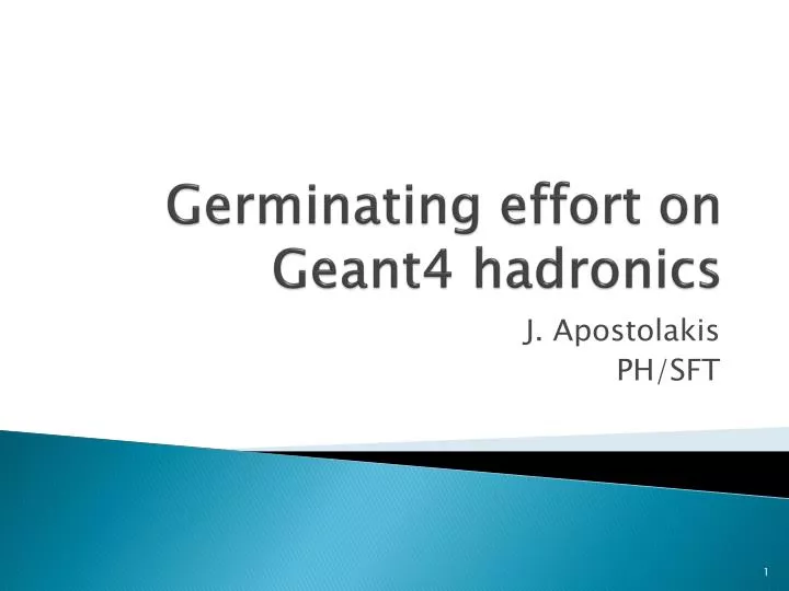 germinating effort on geant4 hadronics
