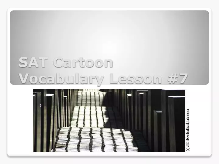 sat cartoon vocabulary lesson 7