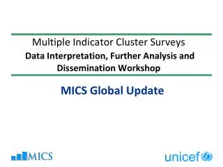 MICS Global Update