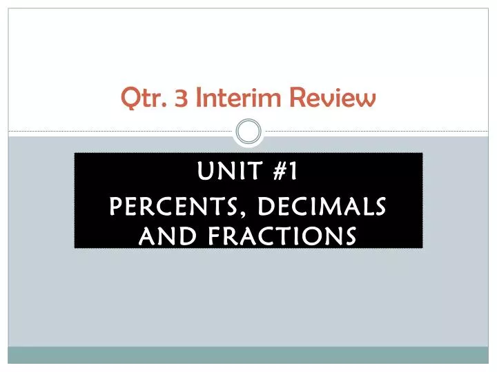 qtr 3 interim review