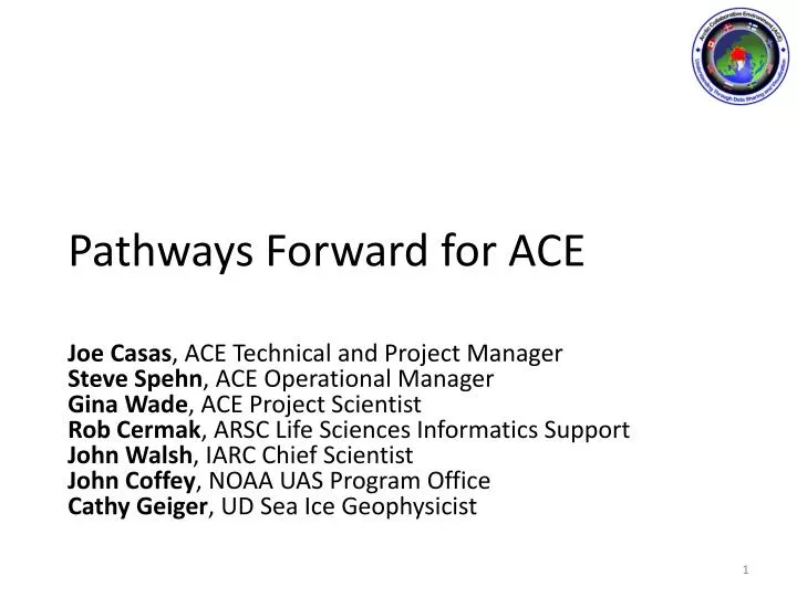 pathways forward for ace