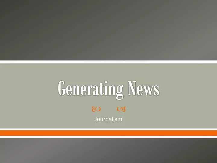 generating news