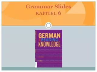 Grammar Slides kapitel 6