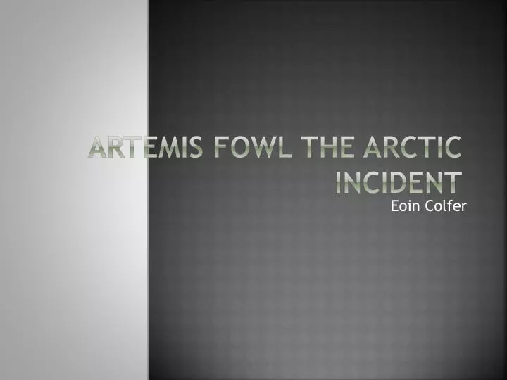 artemis fowl the arctic incident
