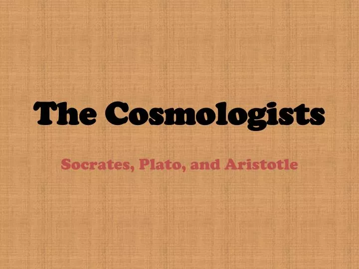 the cosmologists