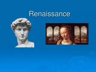 renaissance
