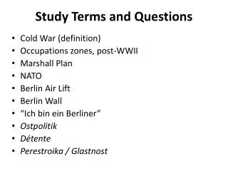 Study Terms and Questions