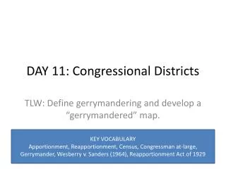 DAY 11: Congressional Districts