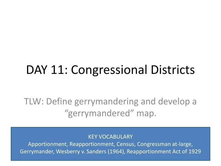 day 11 congressional districts