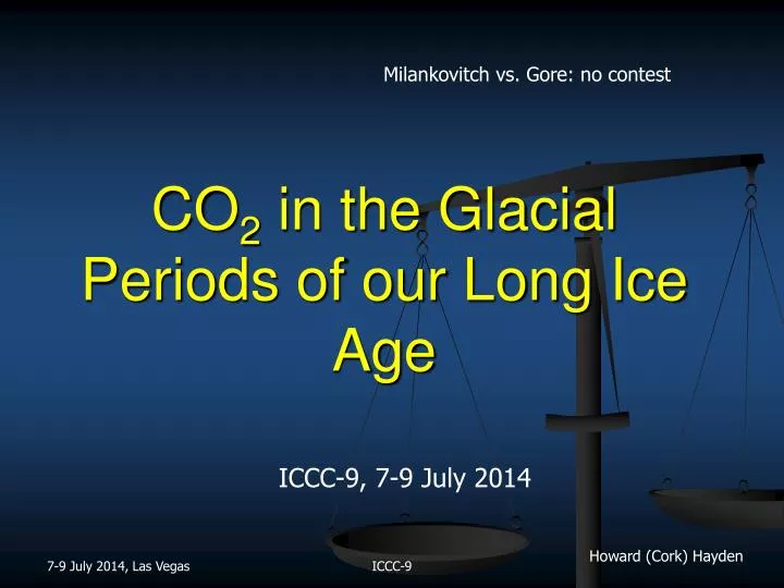 co 2 in the glacial periods of our long ice age