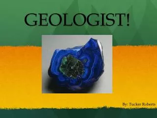 GEOLOGIST!