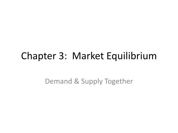 chapter 3 market equilibrium