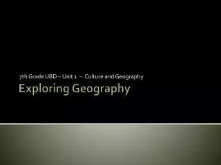 Exploring Geography