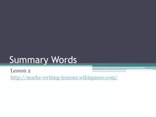 Summary Words