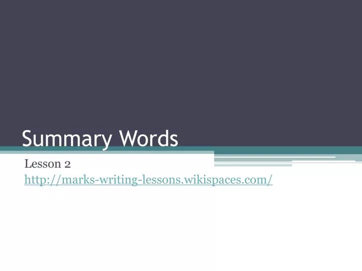 summary words