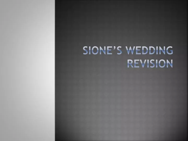 sione s wedding revision