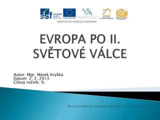 EVROPA PO II. SVĚTOVÉ VÁLCE