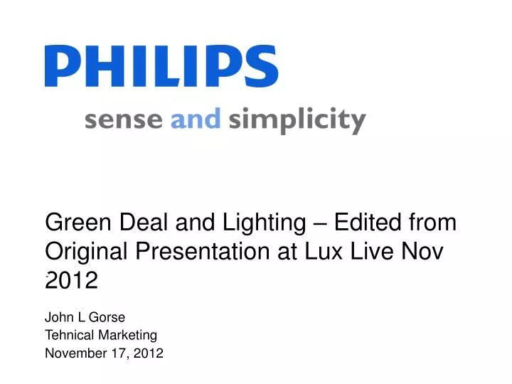 green deal and lighting edited from original presentation at lux live nov 2012