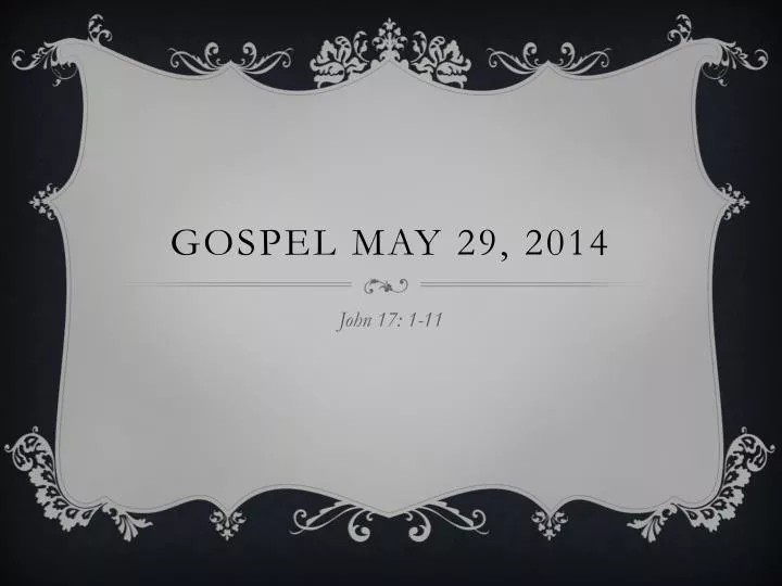 gospel may 29 2014