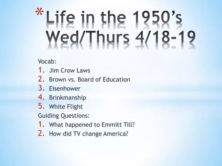 life in the 1950 s wed thurs 4 18 19