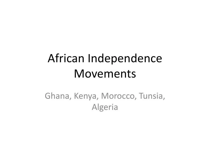 african independence movements