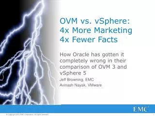 OVM vs. vSphere: 4x More Marketing 4x Fewer Facts