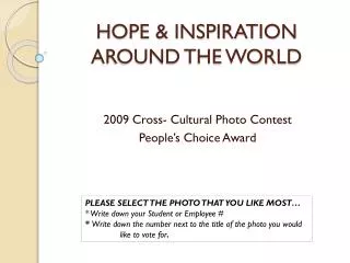 HOPE &amp; INSPIRATION AROUND THE WORLD