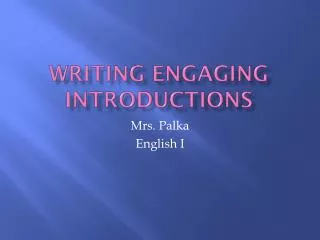 Writing Engaging Introductions