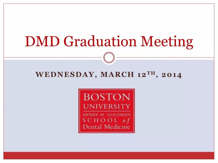 dmd graduation meeting