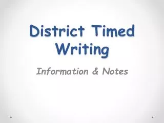 District Timed Writing