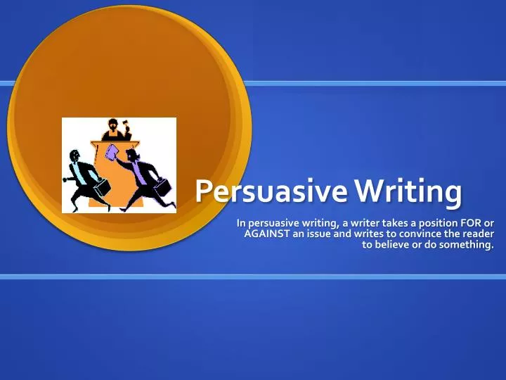 persuasive writing