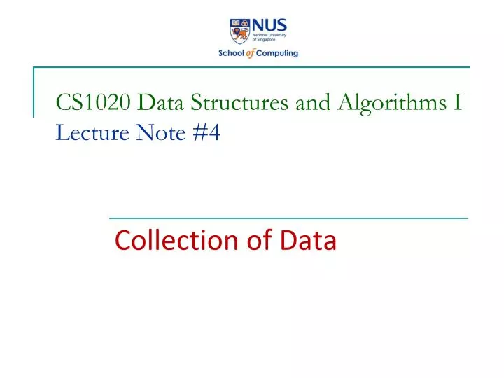 cs1020 data structures and algorithms i lecture note 4