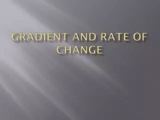 Gradient and Rate of Change