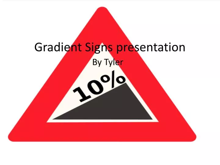 gradient signs presentation