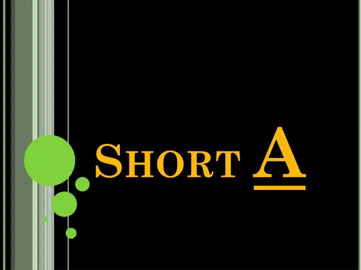 short a