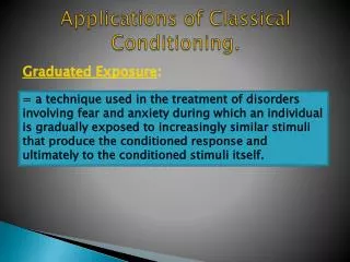 Applications of Classical Conditioning.