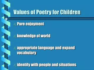 Values of Poetry for Children