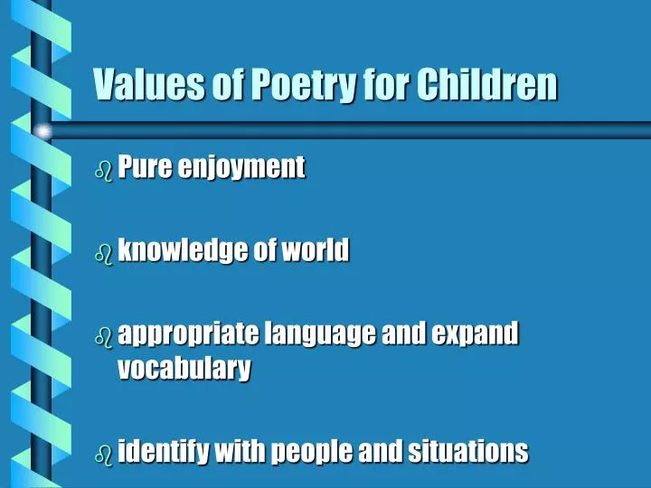 values of poetry for children