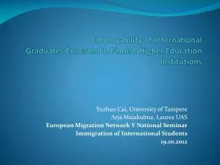 Employability of International Graduates Educated in Finnish Higher Education Institutions