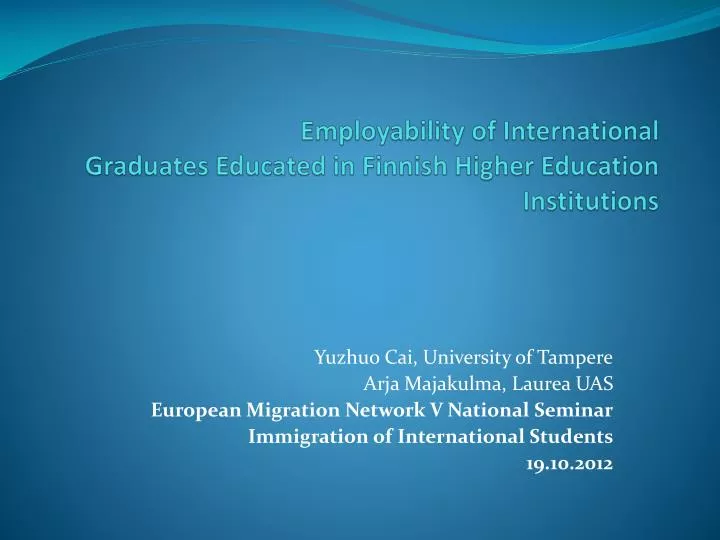 employability of international graduates educated in finnish higher education institutions