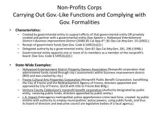 non profits corps carrying out gov like functions and complying with gov formalities