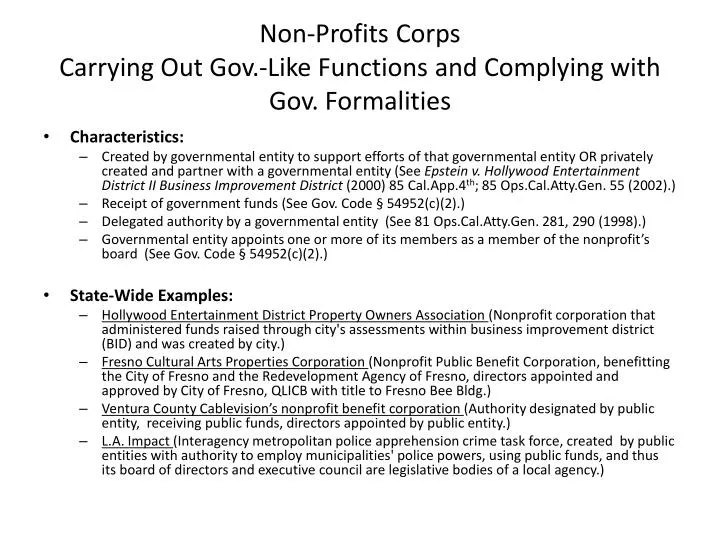 non profits corps carrying out gov like functions and complying with gov formalities