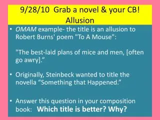 9/28/10 Grab a novel &amp; your CB! Allusion