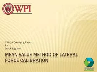 Mean-Value Method of Lateral Force Calibration