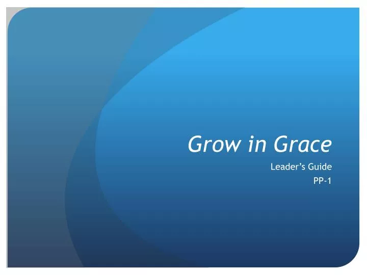 grow in grace